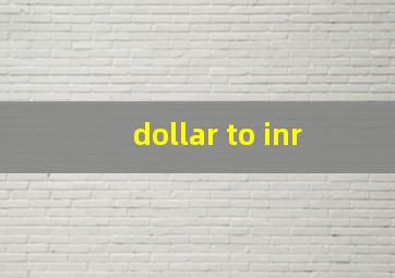 dollar to inr